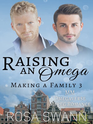cover image of Raising an Omega